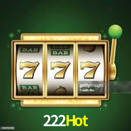 222Hot